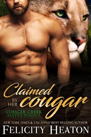 Cover of Claimed by her Cougar: A Forced Proximity Fated Mates Alpha Shifter Romance