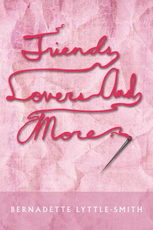 Cover of Friends, Lovers and More