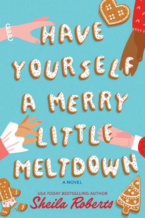 Cover of Have Yourself a Merry Little Meltdown