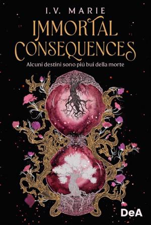 Cover of Immortal consequences