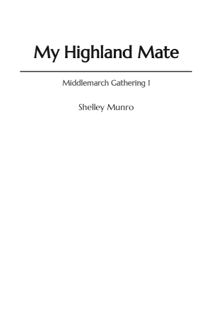 Cover of My Highland Mate: A Rejected Mate Romance