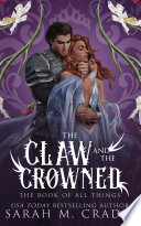 Cover of The Claw and the Crowned