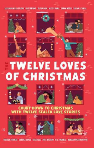 Cover of The Twelve Loves of Christmas